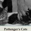 Pottenger’s Cats – A Study in Nutrition