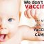 We Don’t Vaccinate!  – A Great Documentary By German Filmmaker Michael Leitner